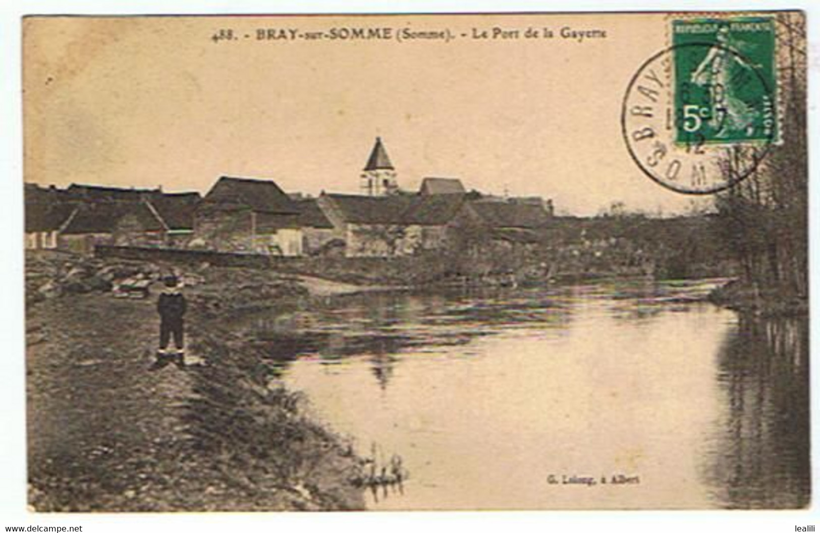 BRAY SUR SOMME * LE PORT DE LA GAYETTE * 1912 * - Bray Sur Somme