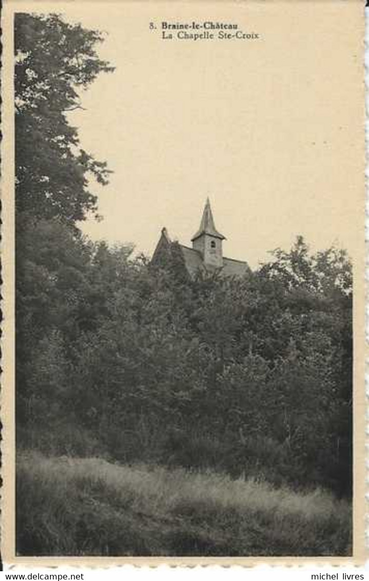 Braine-le-Château - La Chapelle Ste-Croix - Pas Circulé - TBE - Braine-le-Château