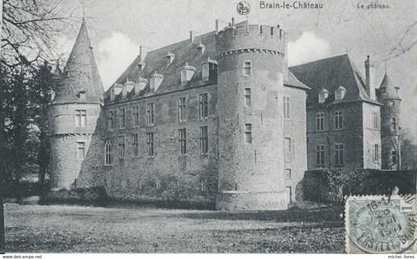 Braine-le-Château - Le Château - Circulé En 1911 - Faute Dans Le Nom Brain - TBE - Braine-le-Chateau
