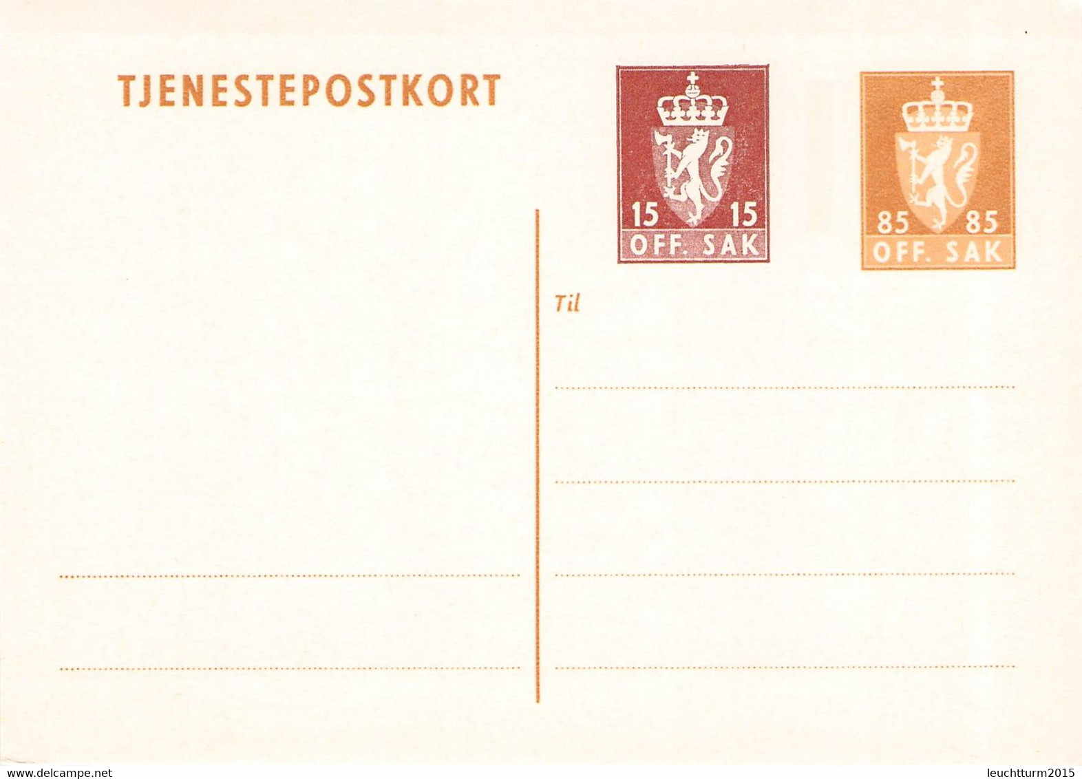 NORWAY - STATIONARY TJENESTEPOSTKORT 15 + 85 ÖRE Unc //G160 - Entiers Postaux