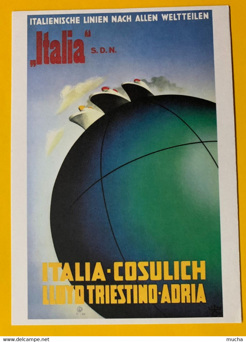 13022 -  Italia SDn Italia Cosulich Lloyd Triestino Adria Reproduction D'affiche - Steamers