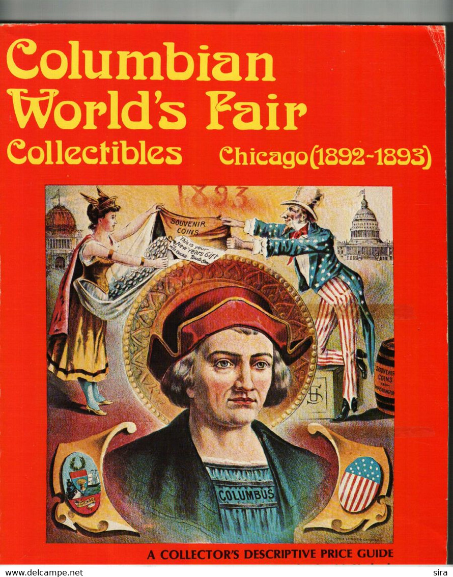 Columbian World's Fair Collectibles, Chicago (1892-1893) Paperback – January 1, 1976  By Howard M Rossen (Author) - Themengebiet Sammeln