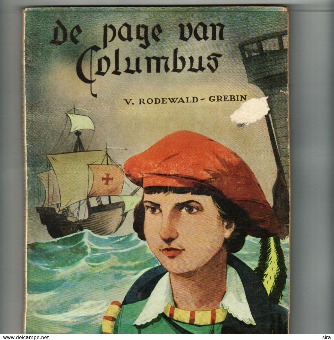 DE PAGE VAN COLUMBUS V.Rodewald-Grebin 87 Blz - Kids