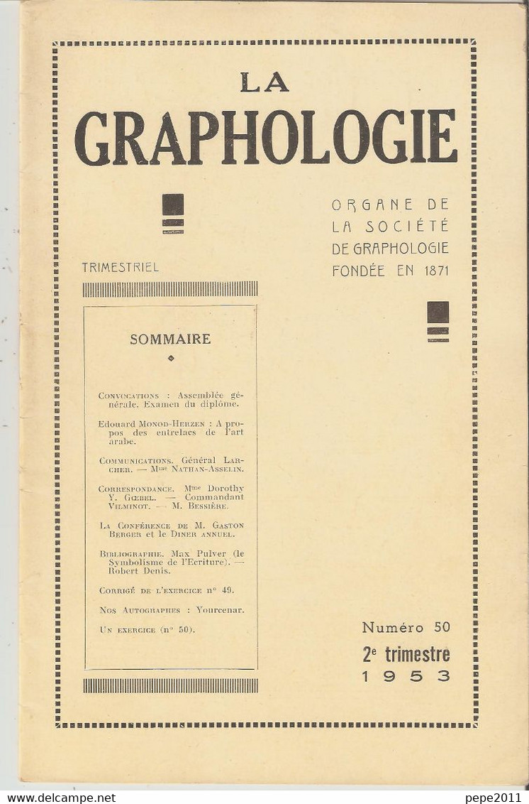 Revue LA GRAPHOLOGIE N° 50 - 2ème Trimestre 1953 - Wetenschap