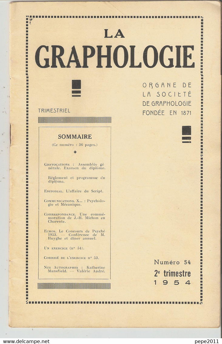 Revue LA GRAPHOLOGIE N° 54 - 2ème Trimestre 1954 - Scienze