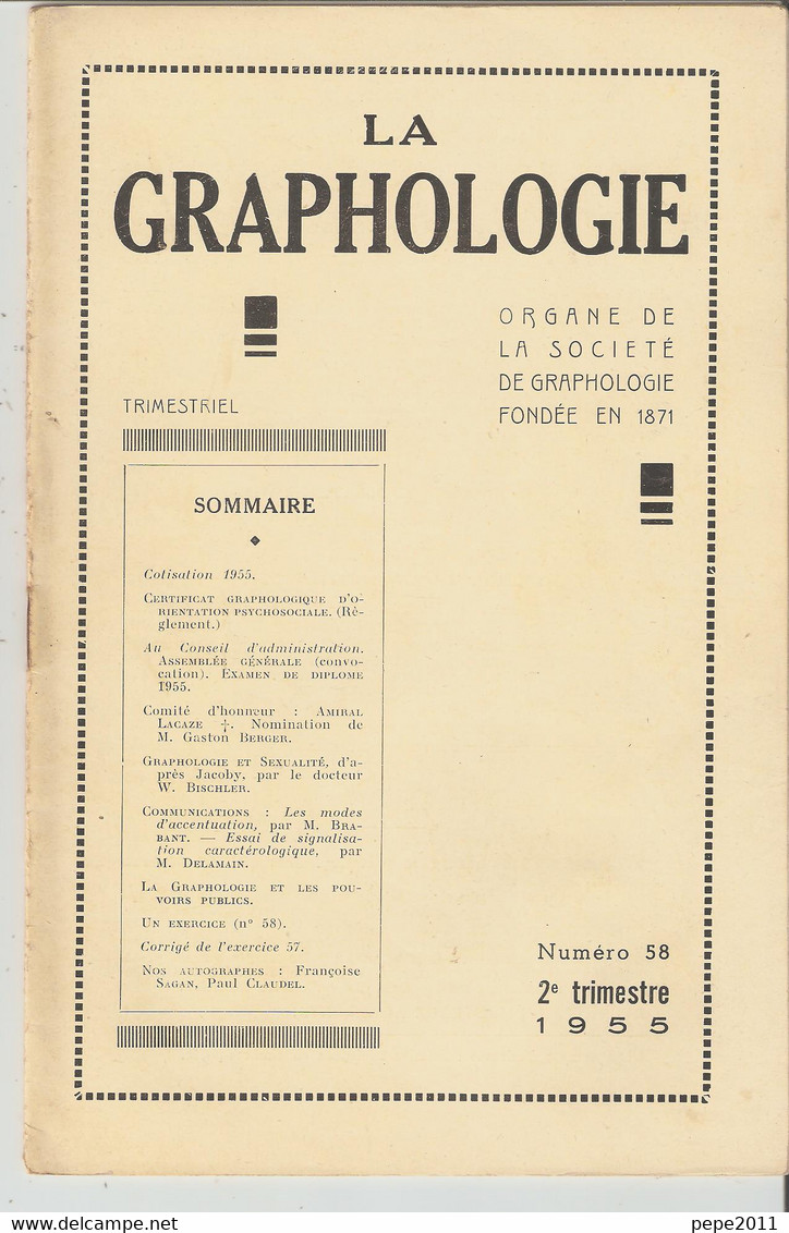 Revue LA GRAPHOLOGIE N° 58 - 2ème Trimestre 1955 - Wetenschap