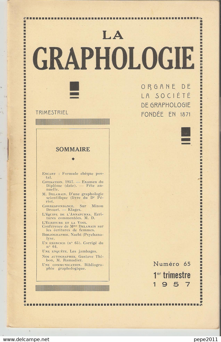 Revue LA GRAPHOLOGIE N° 65 - 1er Trimestre 1957 - Wetenschap