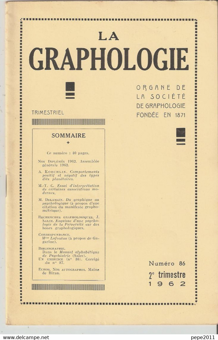 Revue LA GRAPHOLOGIE N° 86 - 2er Trimestre 1962 - Wissenschaft