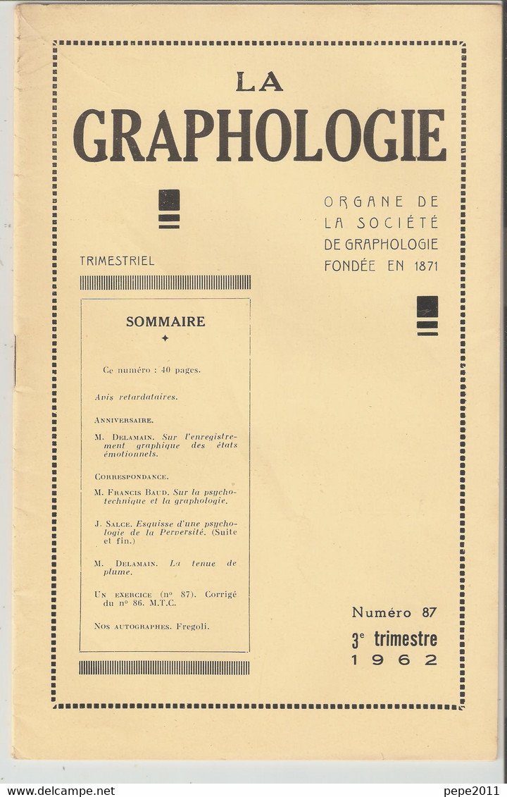 Revue LA GRAPHOLOGIE N° 87 - 3ème Trimestre 1962 - Ciencia