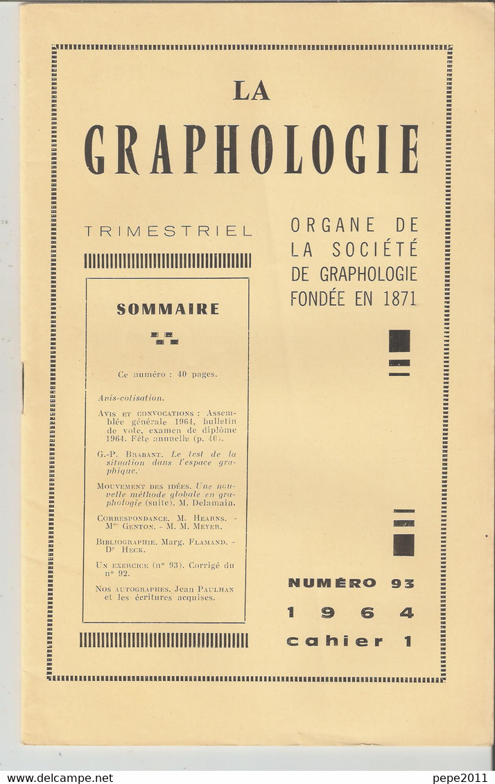 Revue LA GRAPHOLOGIE N° 93 - Cahier 1 1964 - Wetenschap