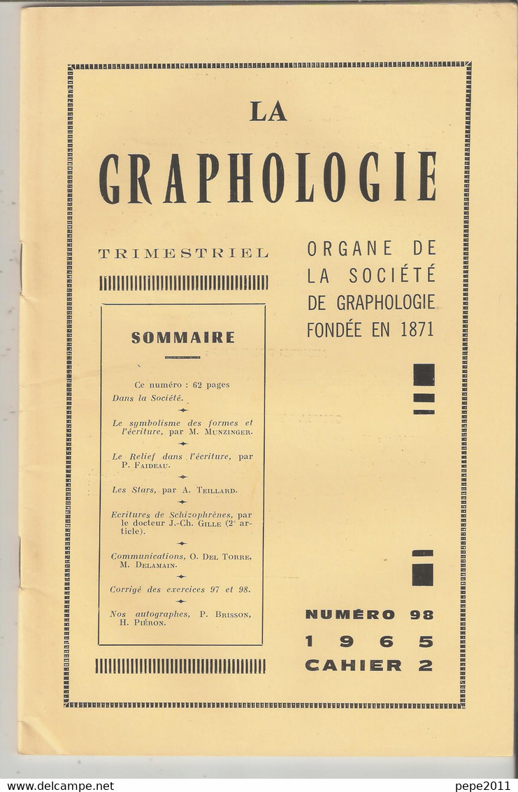 Revue LA GRAPHOLOGIE N° 98 - Cahier 2 1965 - Wetenschap