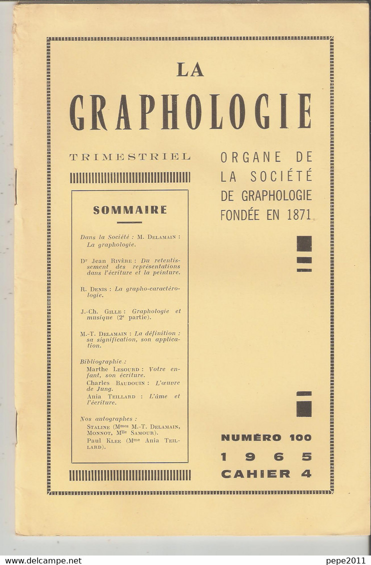 Revue LA GRAPHOLOGIE N° 100 - Cahier 4 1965 - Wissenschaft