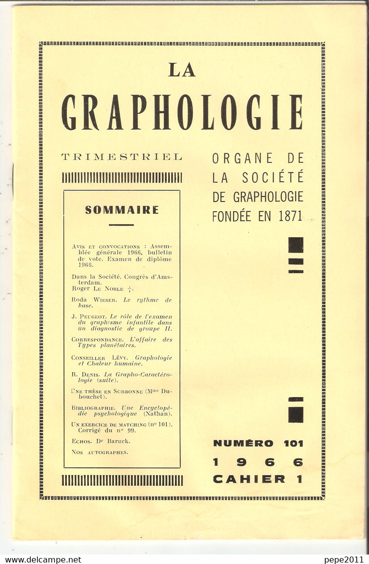 Revue LA GRAPHOLOGIE N° 101 - Cahier 1 1966 - Wetenschap