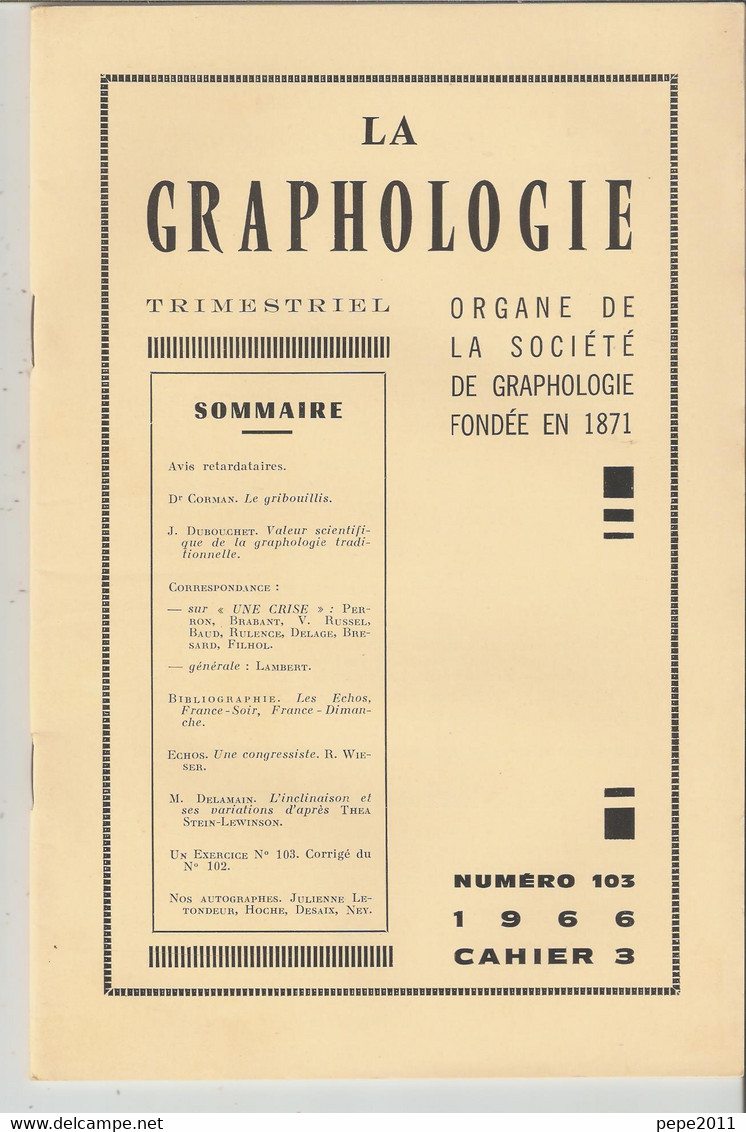 Revue LA GRAPHOLOGIE N° 103 - Cahier 3 1966 - Wetenschap