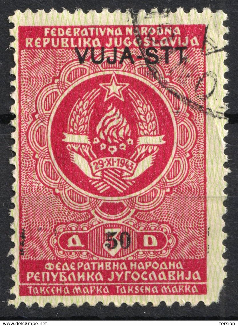 Revenue Tax TRIESTE Zone B STT VUJNA VUJA 1948 1954 Yugoslavia Italy - Overprint USED 30/3 Din / Cat. BAREFOOT No. 41 - Usados