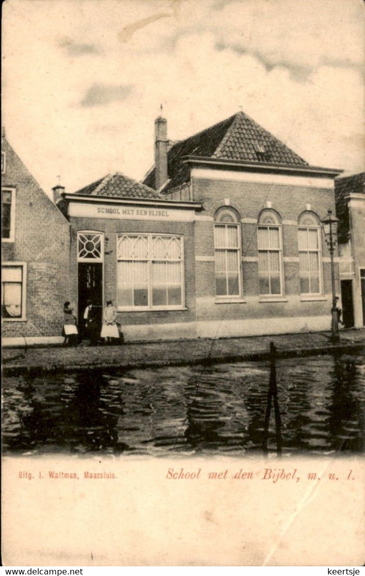 School Met Den Bijbel - Maassluis - ? - 1900 - Maassluis