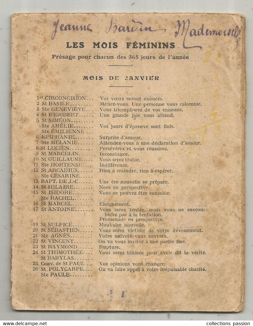 LES MOIS FEMININS , Présage Pour Chacun Des 365 Jours De L'année ,30 Pages , Sans Couverture ,  7 Scans, Frais Fr 2.45 € - Esoterismo