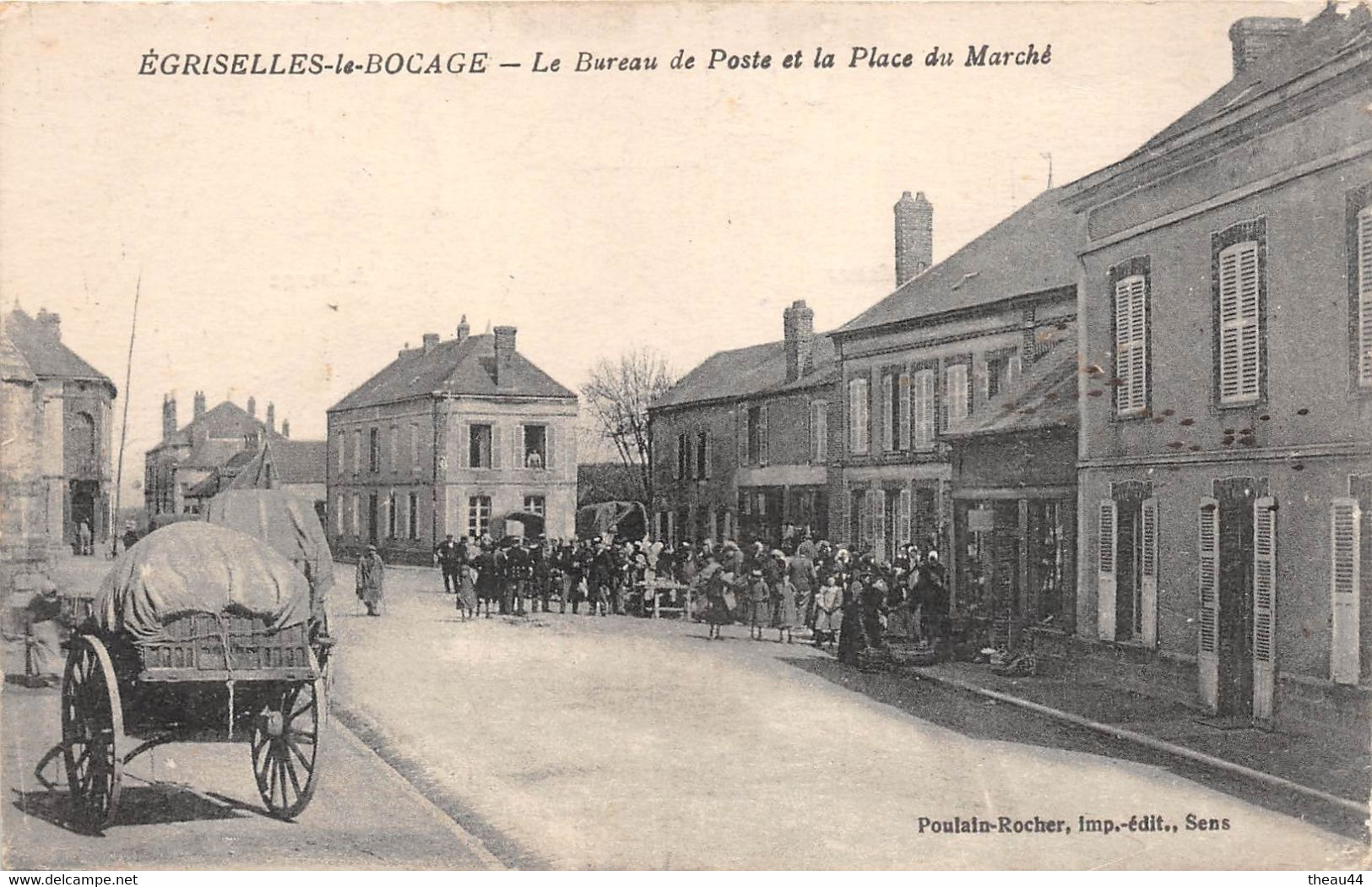 ¤¤   -  EGRISELLES-le-BOCAGE   -  Le Bureau De Poste Et La Place Du Marché     -   ¤¤ - Egriselles Le Bocage
