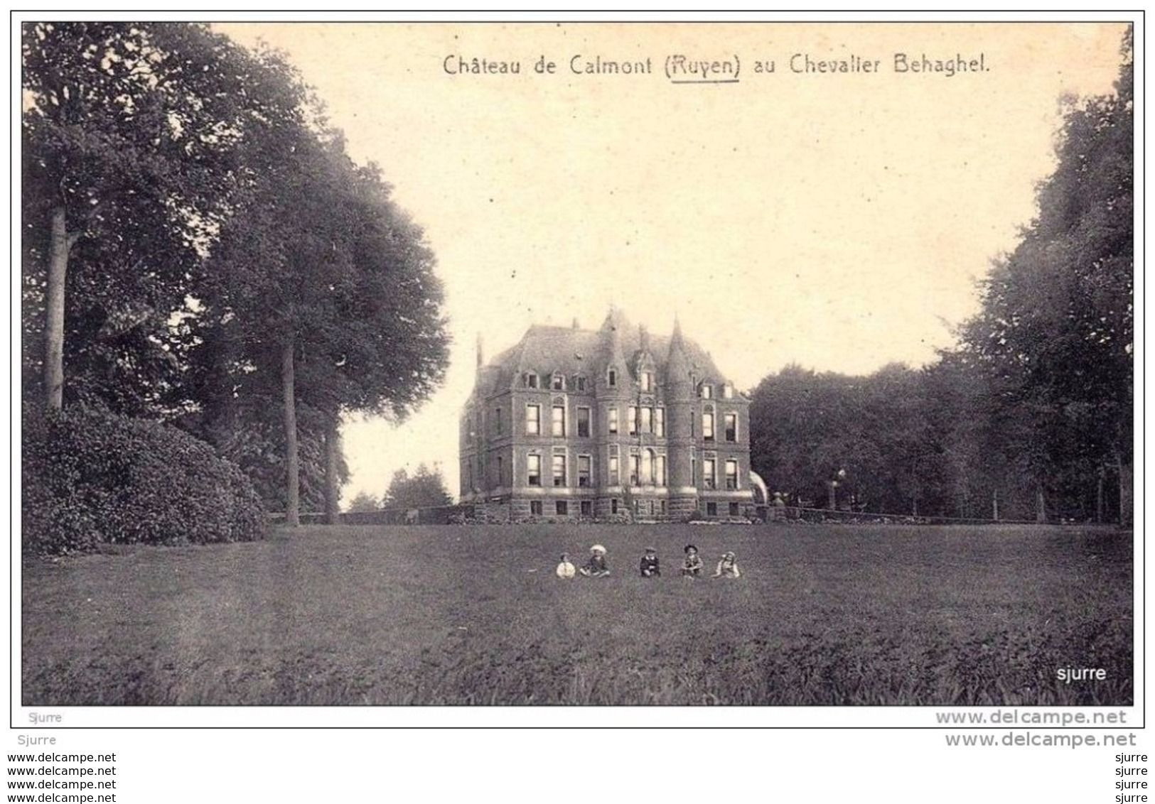 RUYEN / Kluisbergen - Kasteel - Château  De CALMONT Au Chevalier BEHAGHEL * - Kluisbergen