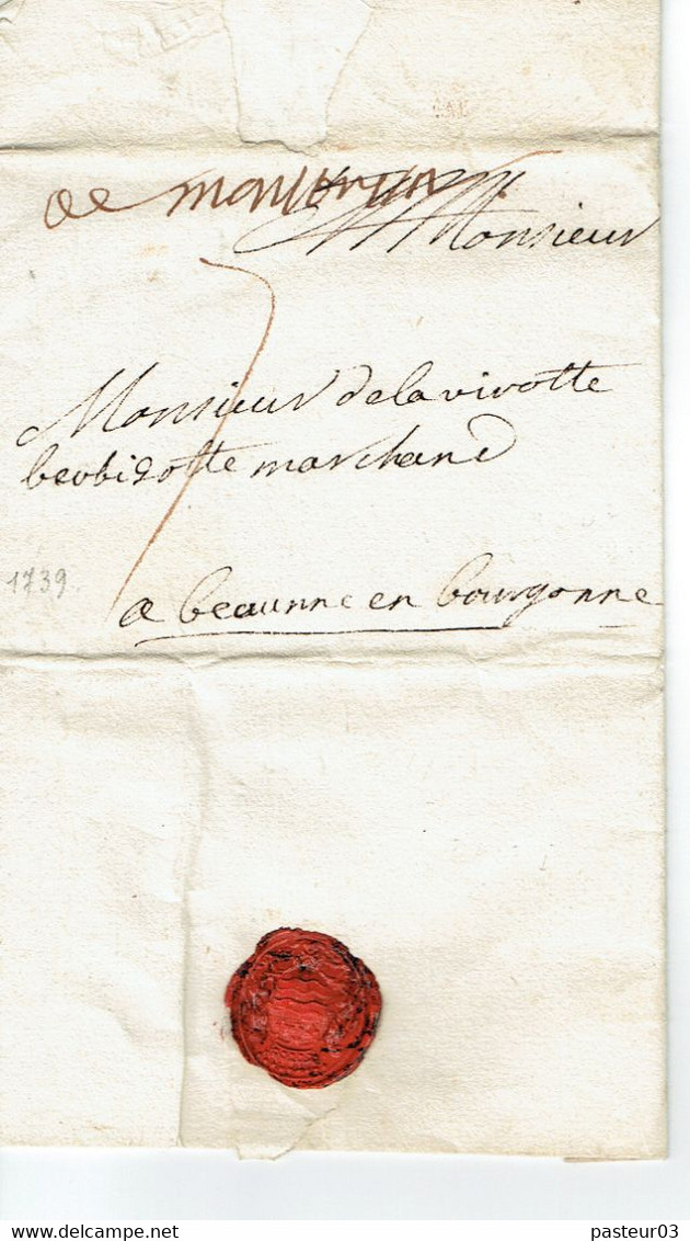 Montbrison Lettre Pour Beaune De 1739 - 1701-1800: Precursori XVIII