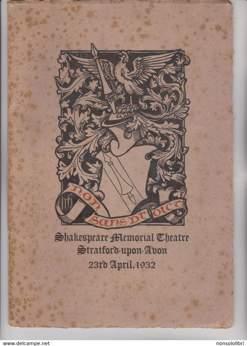 LIBRO:  SHAKESPEARE MEMORIAL THEATRE .STRATFORD-UPON-ADON. 23rd APRIL 1932 - Littéraire