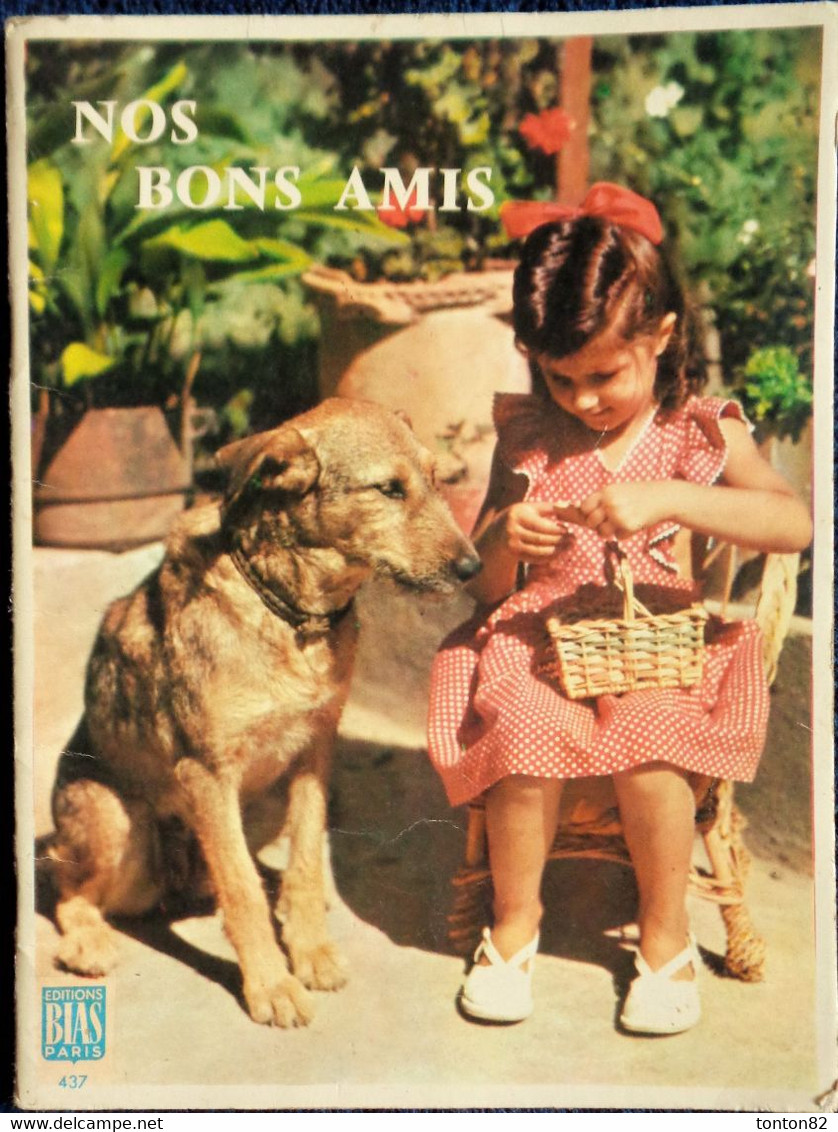 André Jourcin - Nos Bons Amis - Éditions BIAS - Collection " Belles Images " - ( 1966 ) . - Bibliothèque Rouge Et Or