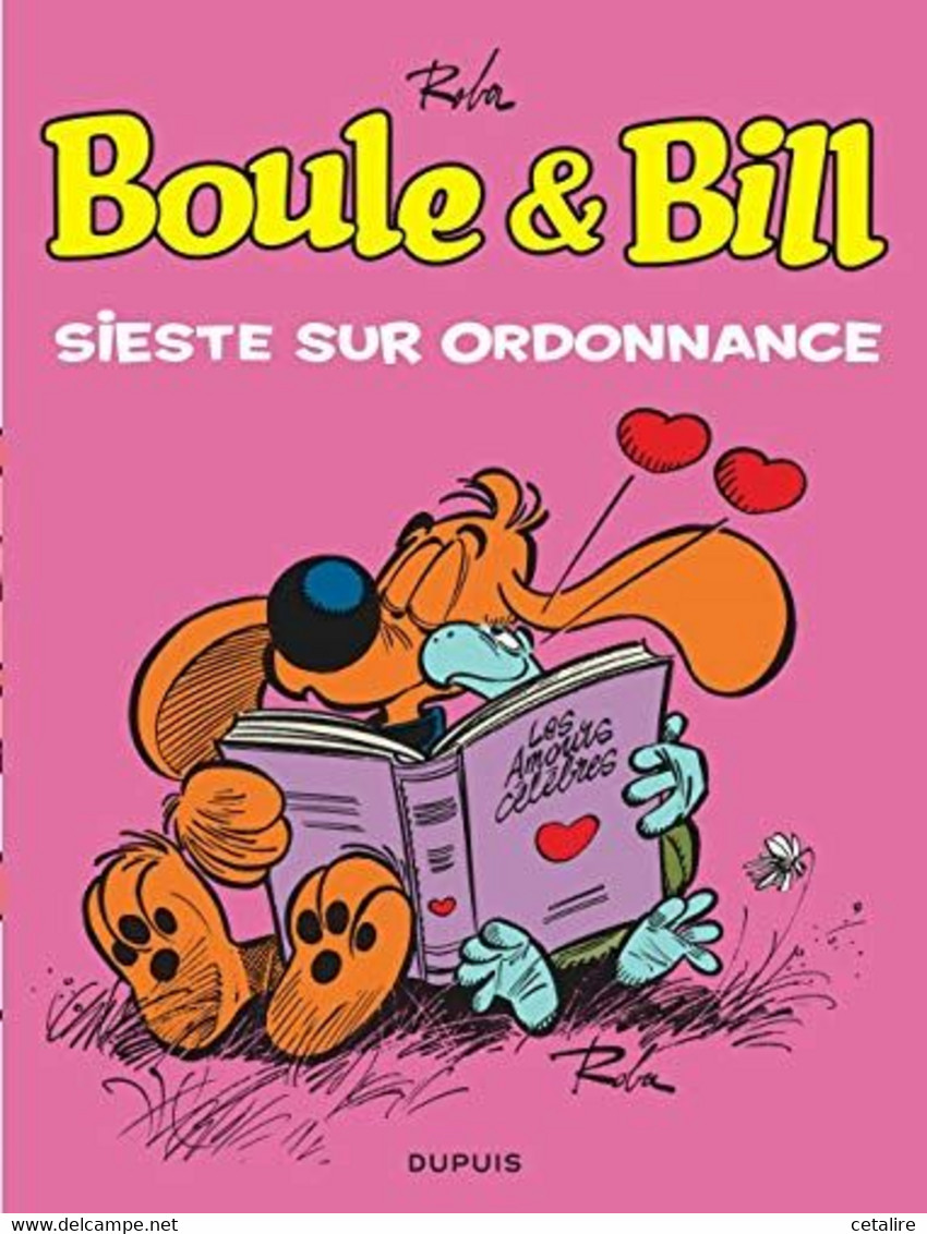 Boule Et Bill Sieste Sur Ordonnance 2018  +++COMME NEUF+++ LIVRAISON GRATUITE+++ - Boule Et Bill