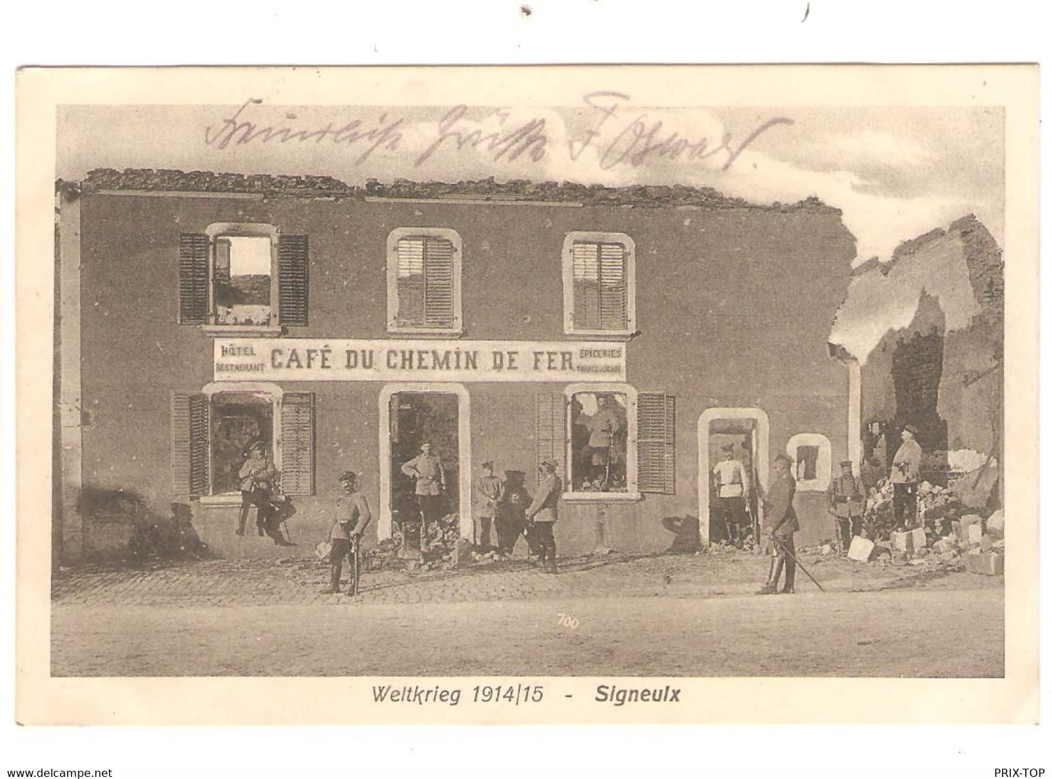 REF2810/ CP-PC Signeulx Soldats Allemands Devant Le Café Du Chemin De Fer Détruit Guerre 14-18 Utilisée En Feldpost - Musson