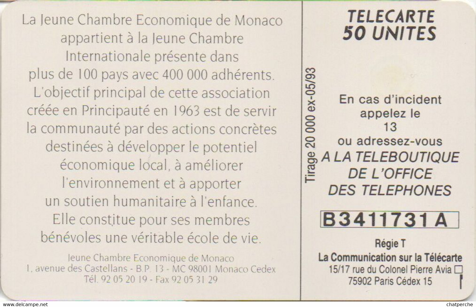 TÉLÉCARTE PHONECARD MONACO 30 ANNIVERSAIRE JEUNE CHAMBRE ECONOMIQUE 50 UNITÉS  UTILISÉE - Mónaco