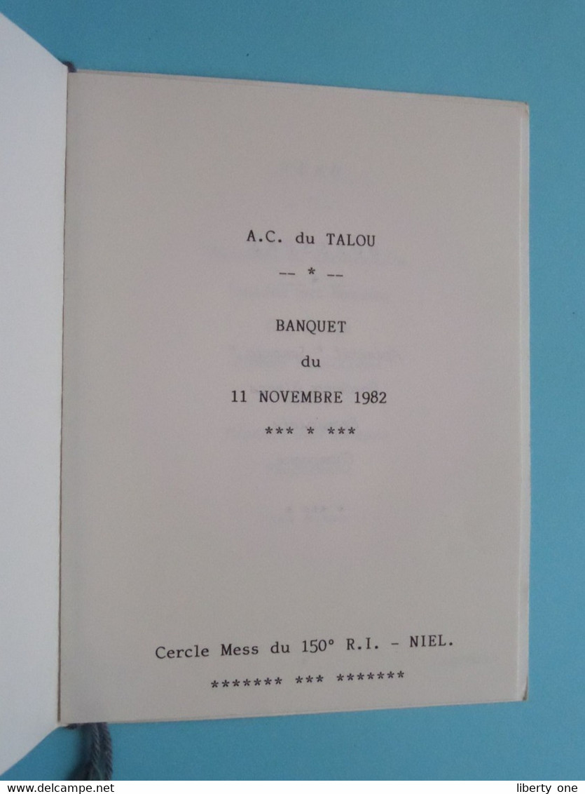 A.C. Du TALOU Banquet Du 11 Nov 1982 : Cercle Mess Du 150e R.I. - NIEL ( Verdun - Porte Chaussée ) MENU ! - Documents