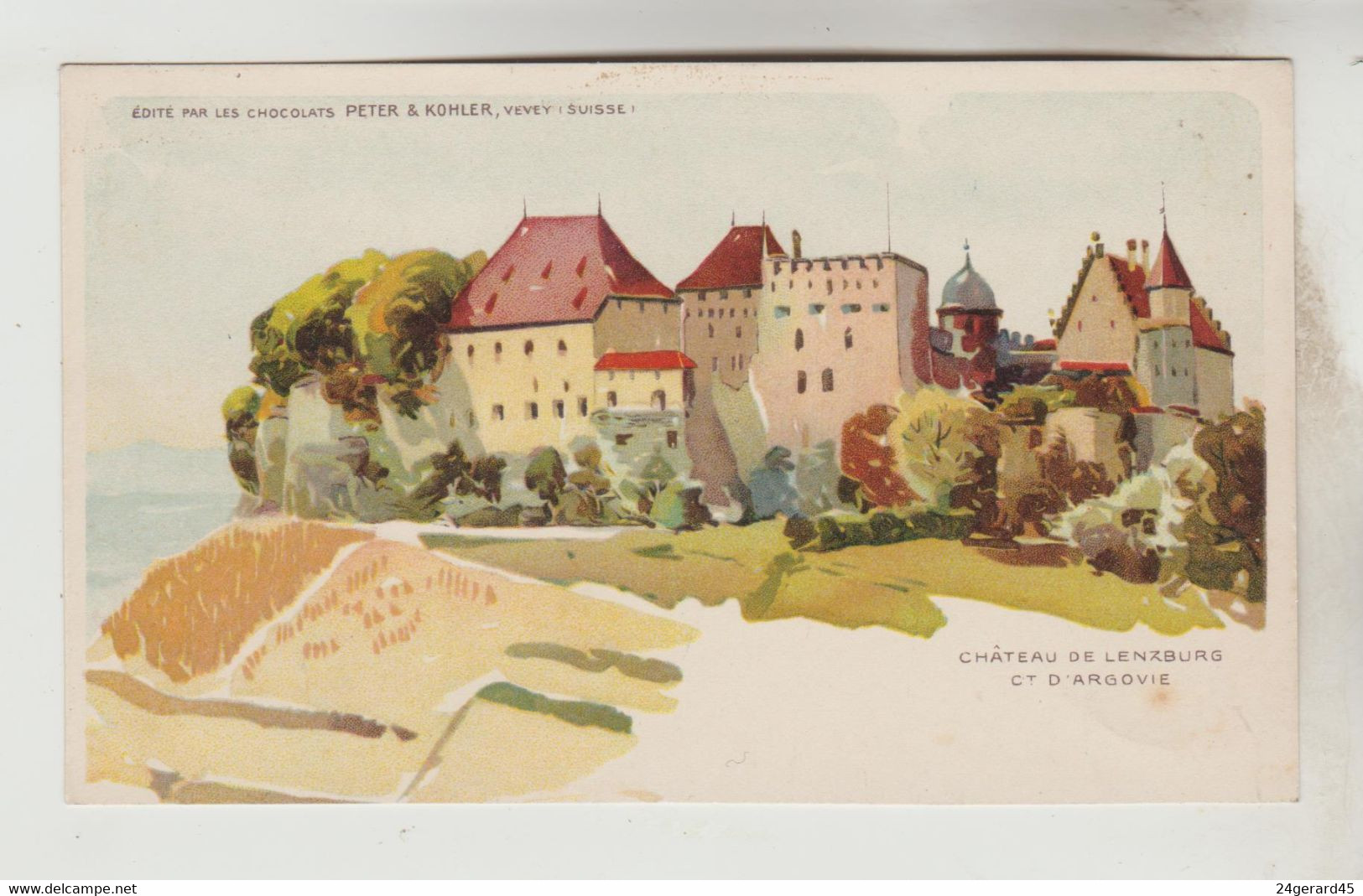 CARTON FORMAT CPA PUBLICITE LENZBURG (Suisse-Argovie) - Le Château Publicité CHOCOLAT KOHLER - Lenzburg