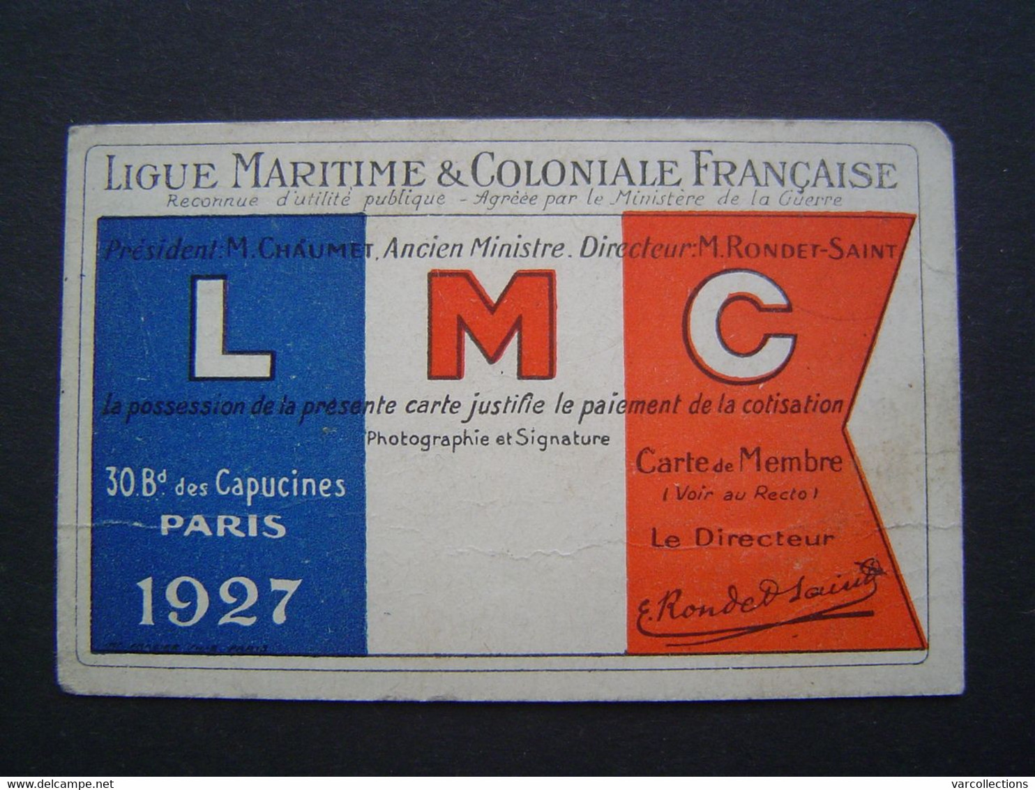 CARTE 1927 : LIGUE MARITIME & COLONIALE FRANCAISE / DIRECTEUR ECOLE BOUGIVAL - Documenten