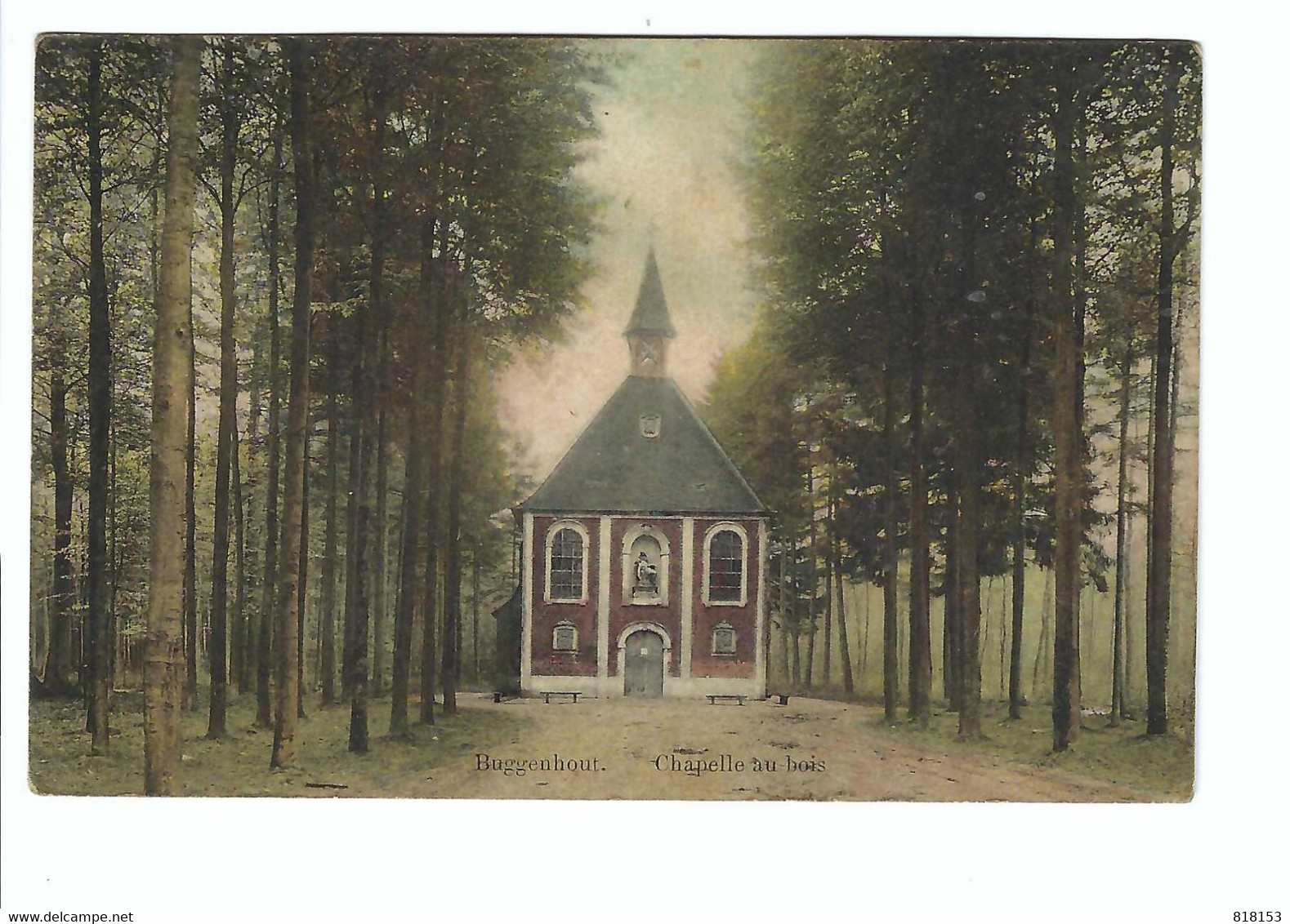 Buggenhout   Chapelle Au Bois 1908 - Buggenhout