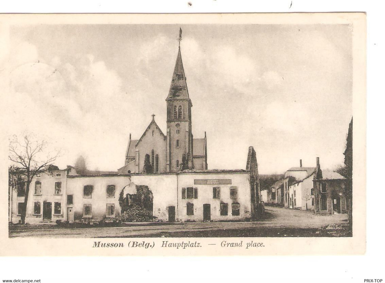 REF2818/ CP-PC Musson Grand Place Maisons Détruites + L'Eglise Utilisée En Feldpost - Musson