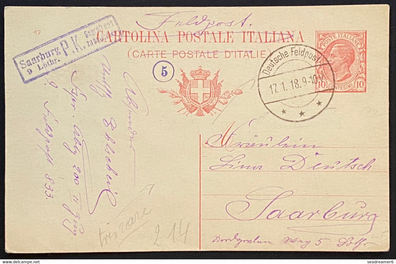 Entier Carte Italien Barré En Feldpost ! Obl Dateur Deutsche Feldpost Pour Saarburg Superbe & RR - Belgisch Leger