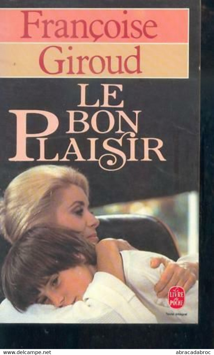 Francoise Giroud - Le Bon Plaisir - Poche Bon Etat - Films