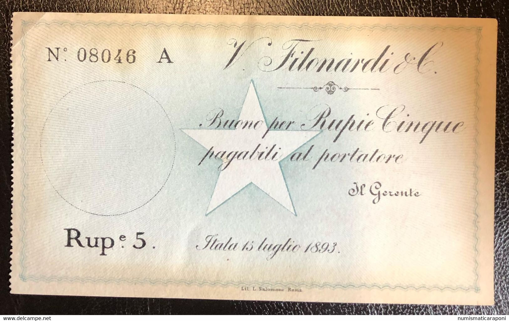 COMPAGNA ITALIANA PER IL BENADIR SOMALIA VINCENZO FILONARDI E C. 1893 5 RUPIE NON EMESSO R5 RRRRR Lotto.2475 - Terra Di Somalia