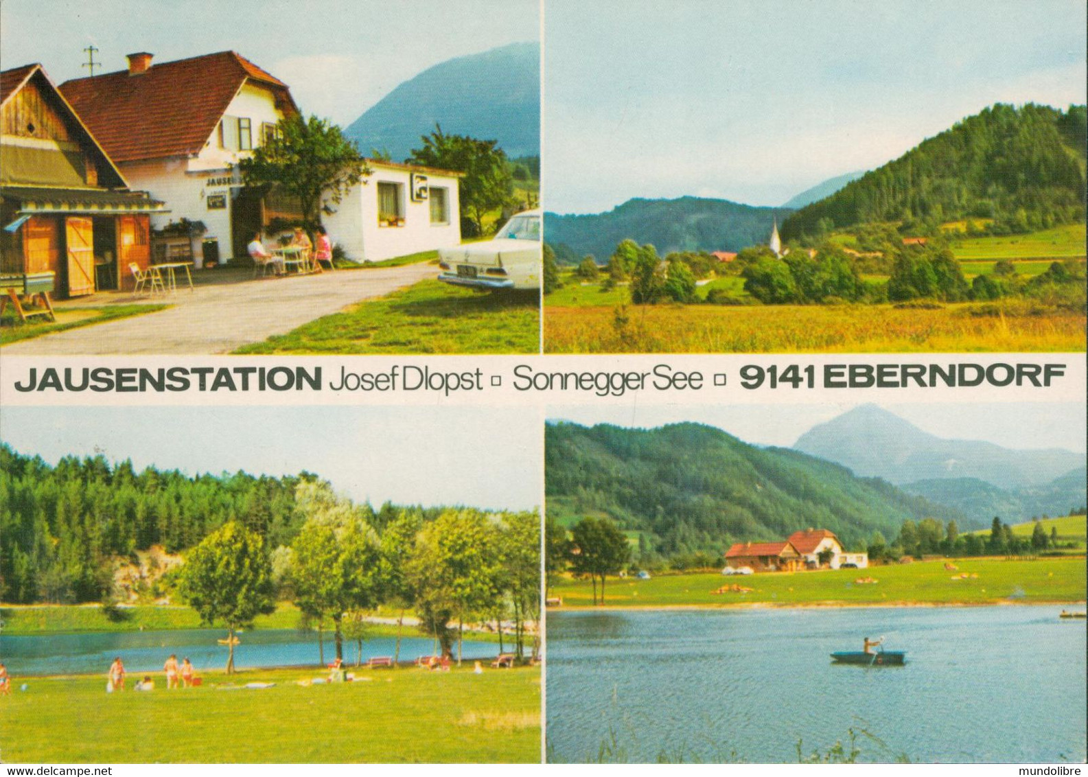 Österreich - KÄRNTEN / SONNEGGER SEE, Jausenstation Josef Dlobst - Purgstall An Der Erlauf