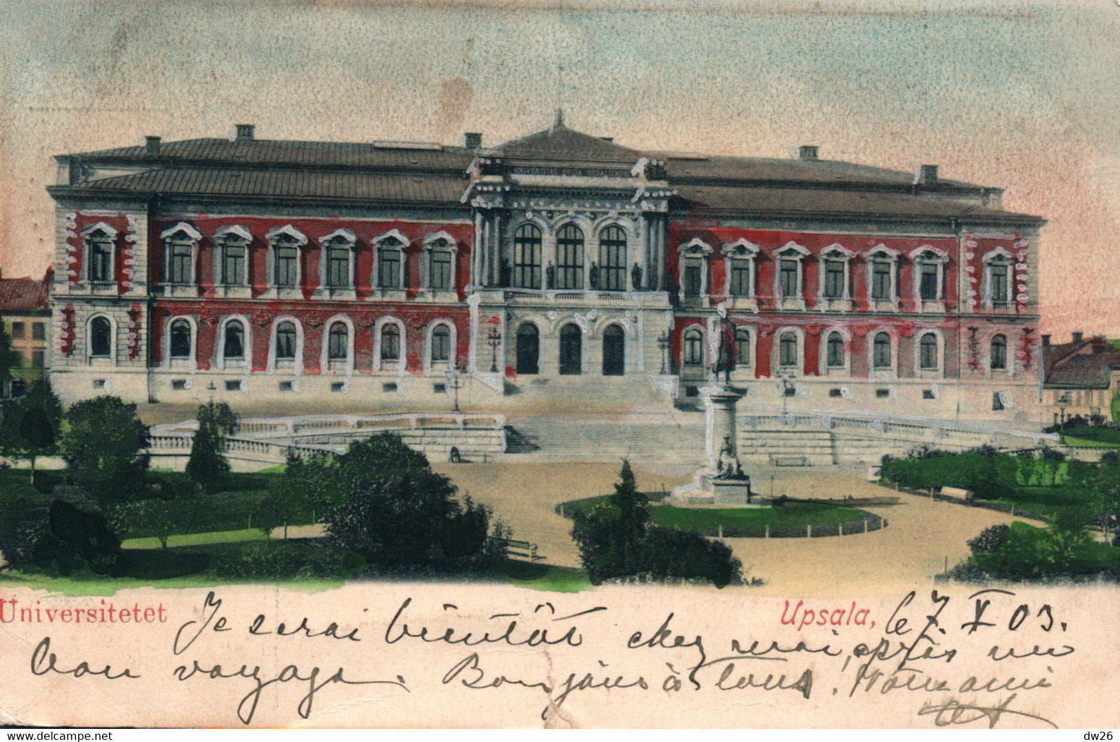 Sweden (Suède) Upsala, Universitetet (l'Université) Carte Dos Simple 1903 - Zweden