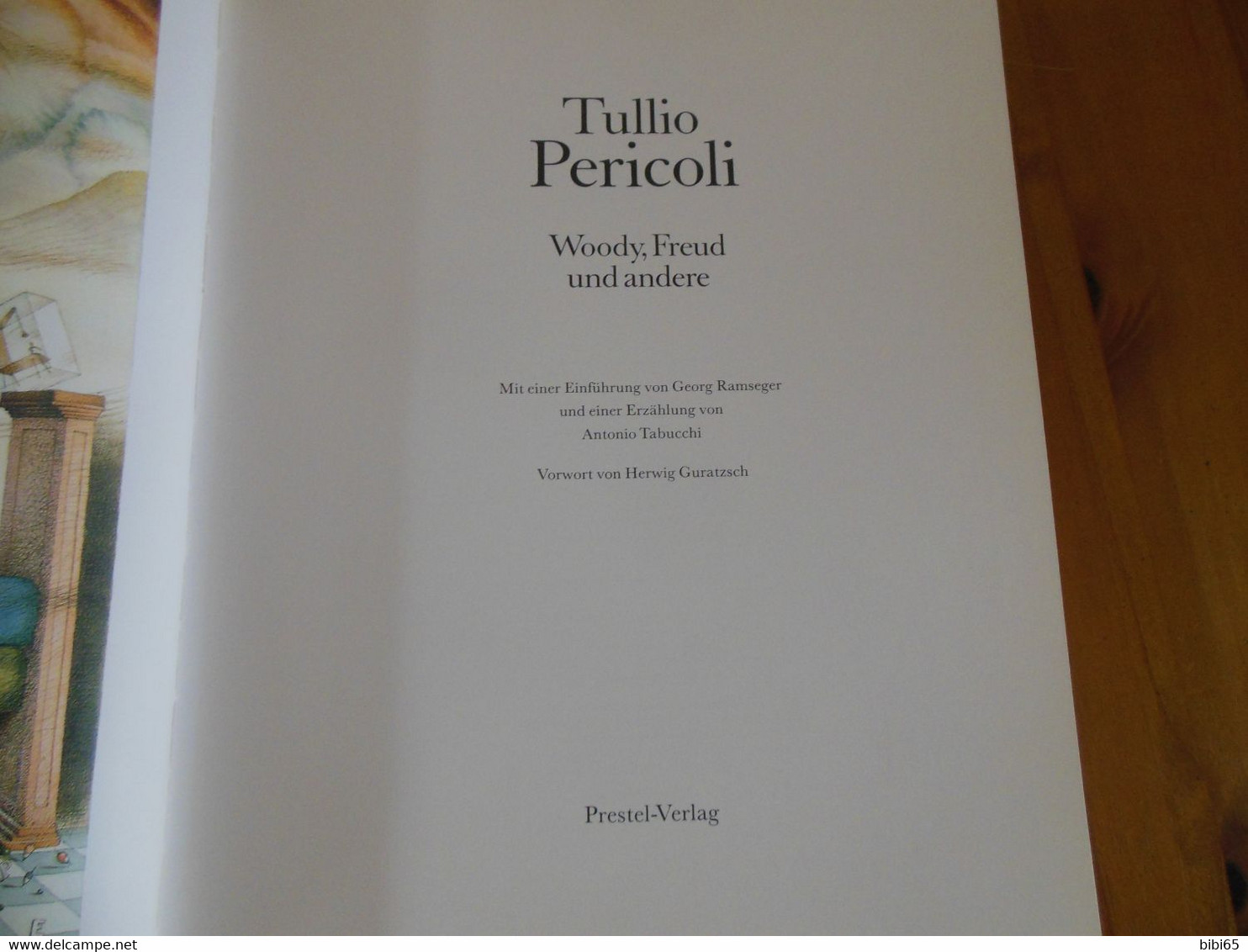 TULLIO PERICOLI WOODY FREUD UND ANDERE PRESTEL - Kunst