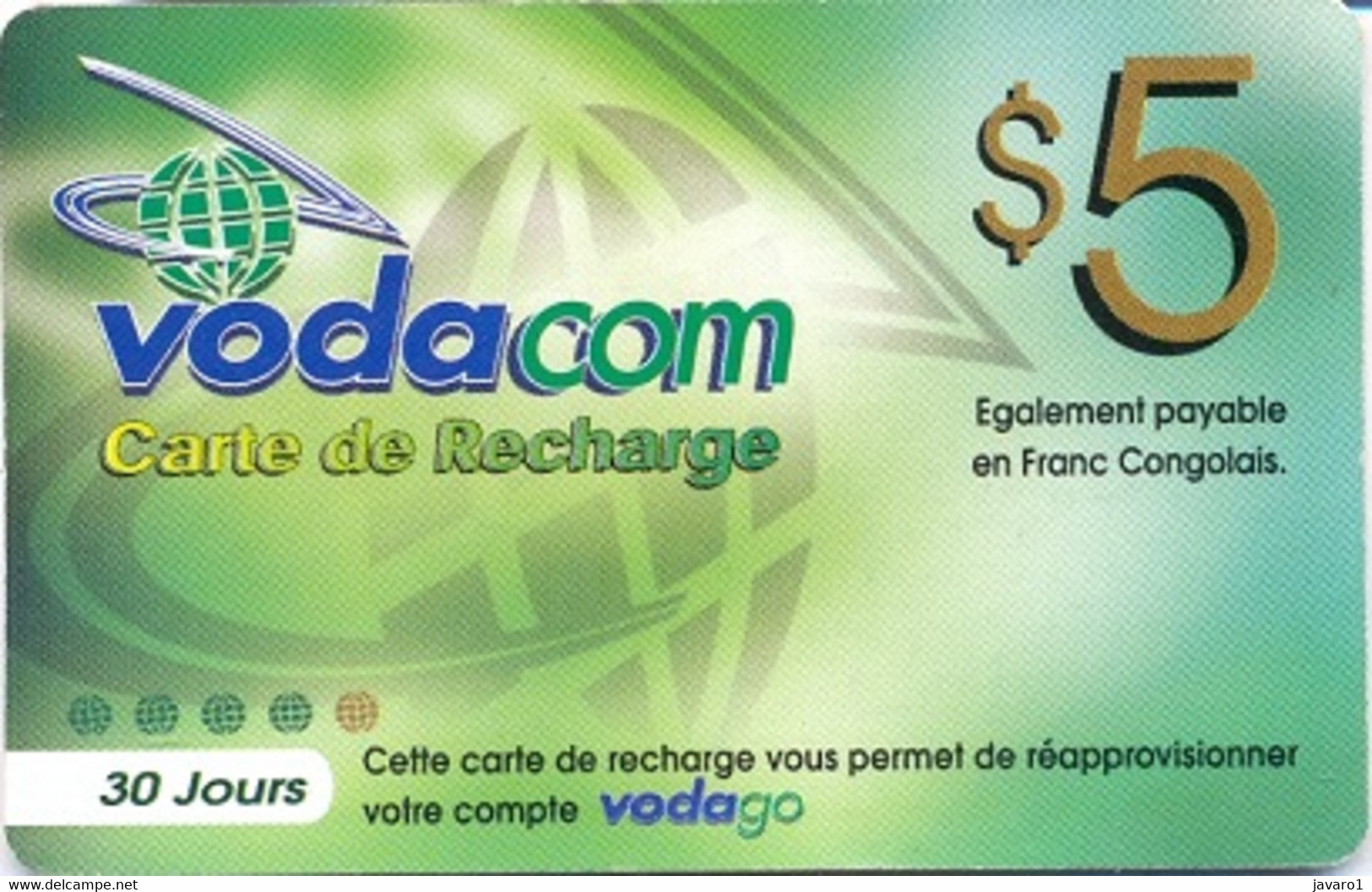 ZAIRE : CONR01 $5 (en Franc Congolais) VODACOM USED Exp: 31/10/2008 - Kongo