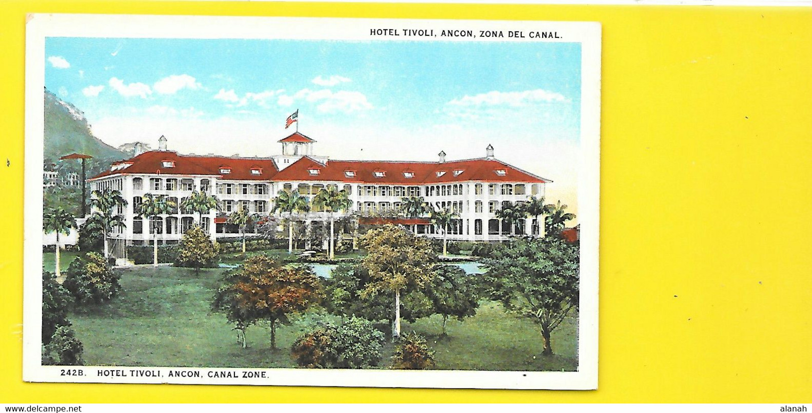 ANCON Canal Zone Hotel Tivoli Panama - Panama