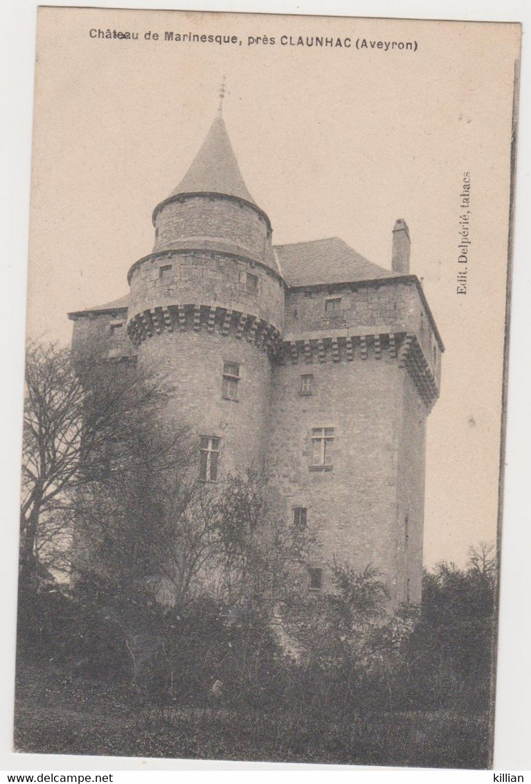 Chateau De Marinesque,près De Claunhac - Autres & Non Classés