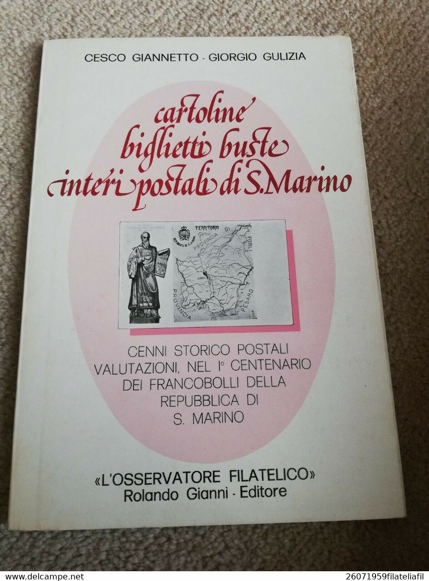 CARTOLINE BIGLIETTI BUSTE INTERI POSTALI DI SAN MARINO DI GIANNETTO E GULIZIA - Filatelia E Historia De Correos