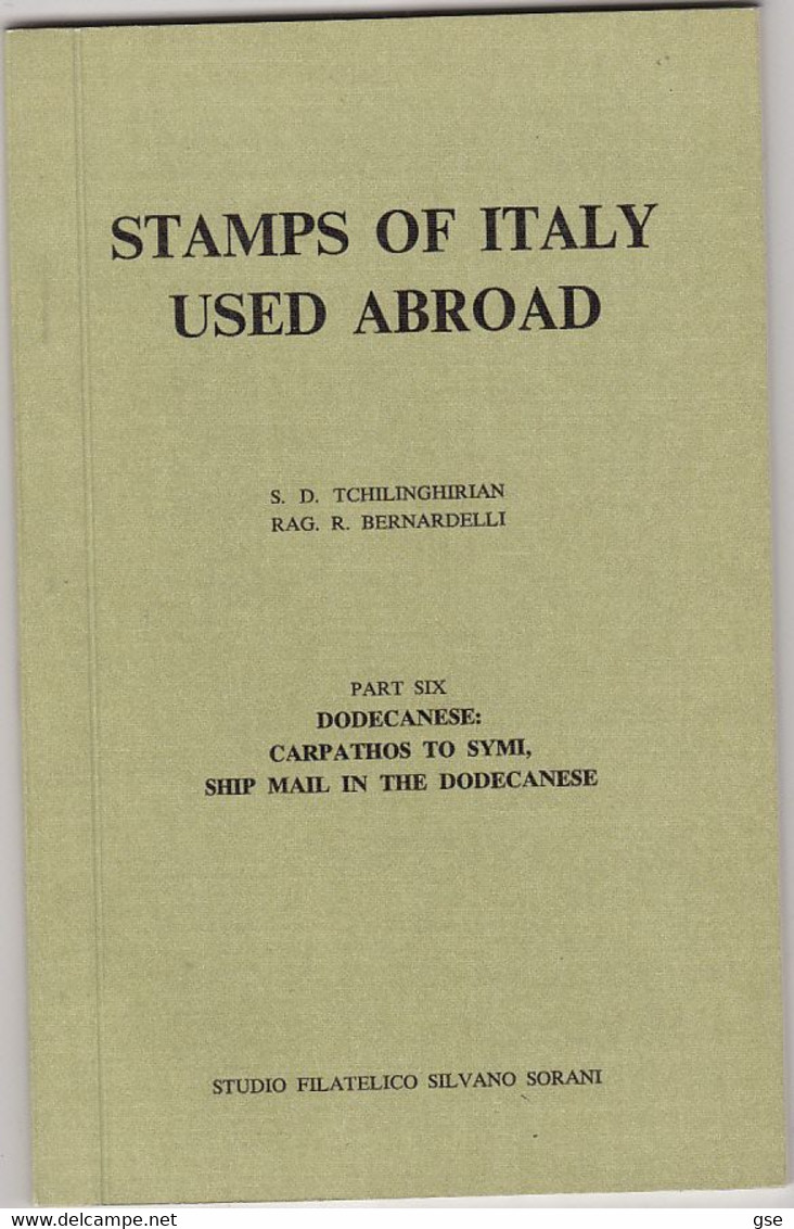 STAMPS OF ITALY USED ABROAD . Tchilinghirian - Bernardelli 1974 - Annullamenti