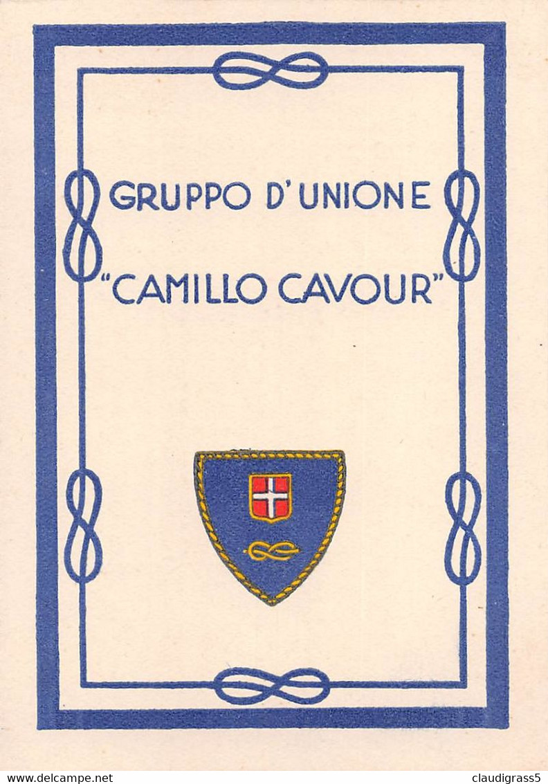 1774 "GRUPPO D'UNIONE CAMILLO CAVOUR" TESSERA ASSOCIATIVA MONARCHICA. - Andere & Zonder Classificatie