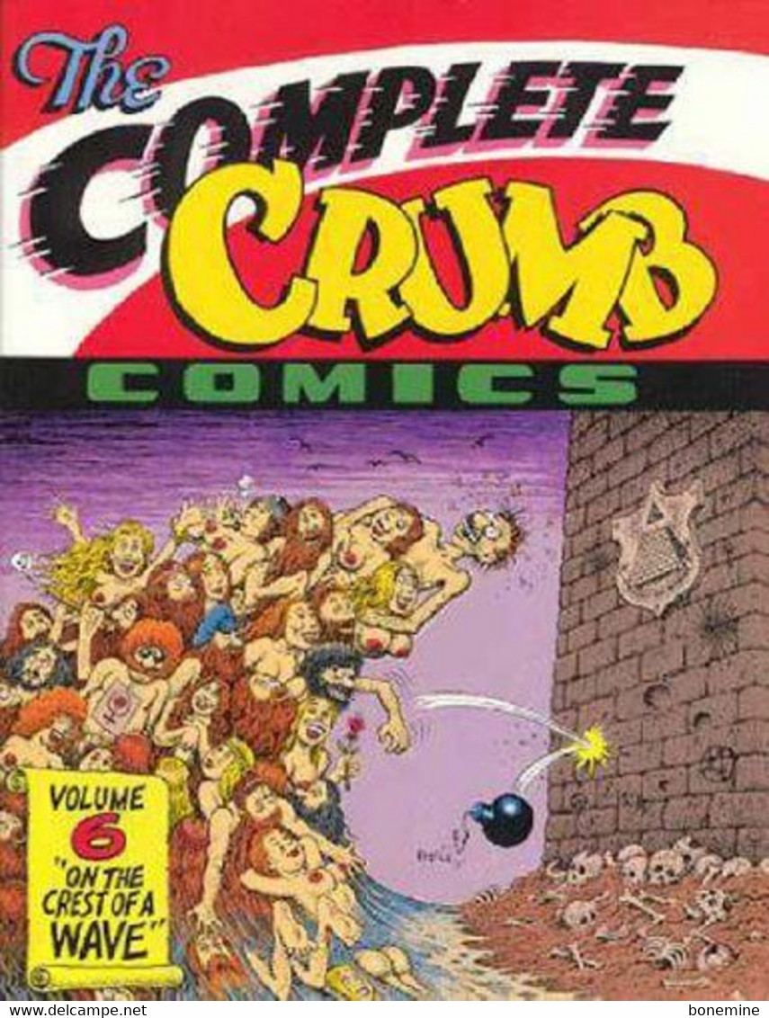 The Complete Crumb Comics N° 6 De 2013 état Neuf - Andere Verleger