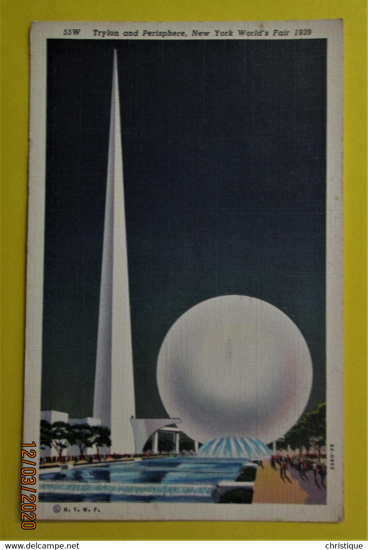 Trylon And Perisphere,  New Yorks World's Fair  1939 - Tentoonstellingen