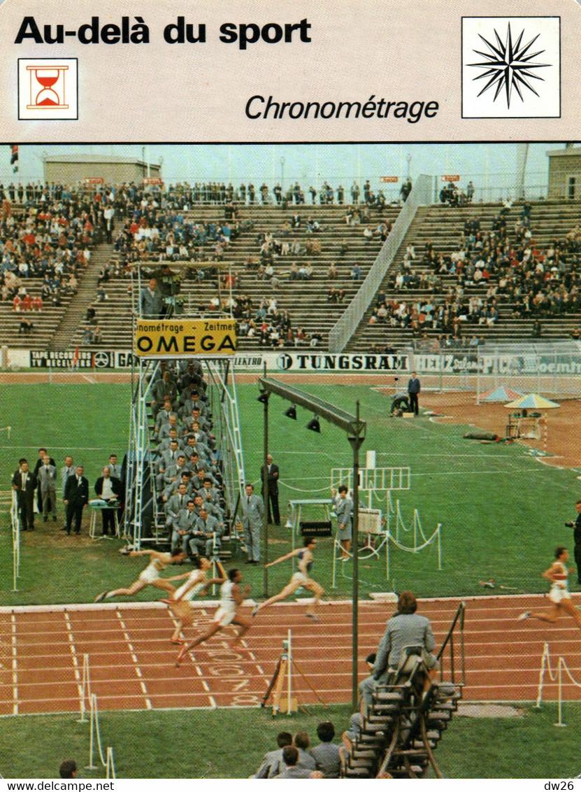 Fiche Sports: Au Delà Du Sport - Le Chronométrage - Photo Oméga - Editions Rencontres 1977 - Sports