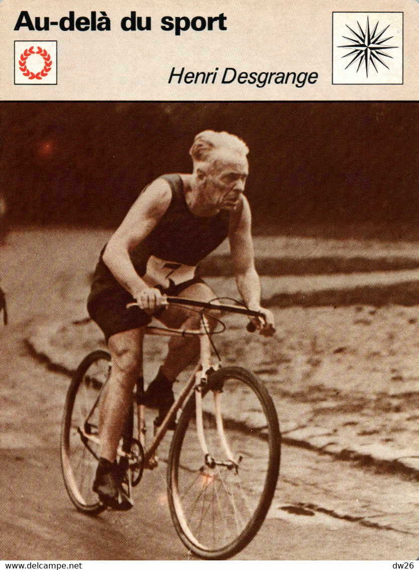 Fiche Sports: Au Delà Du Sport - Henri Desgrange, Créateur Du Journal L'Auto-Vélo - Editions Rencontres 1977 - Deportes